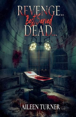 Cover image for Revenge... Best Served Dead