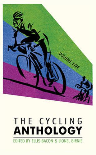 The Cycling Anthology: Volume Five (5/5)