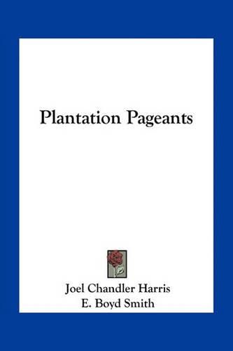 Cover image for Plantation Pageants