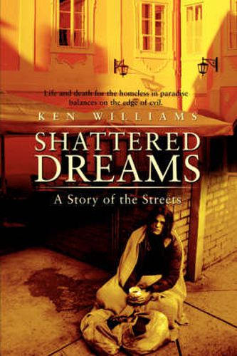 Cover image for Shattered Dreams: A Story of the Streets