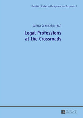 Cover image for Legal Professions at the Crossroads