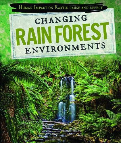 Cover image for Changing Rain Forest Environments