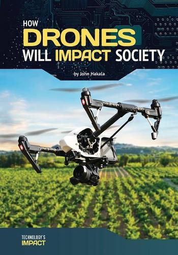 Cover image for How Drones Will Impact Society