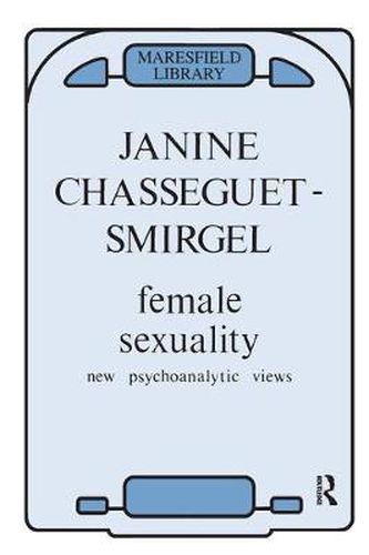 Cover image for Female Sexuality: New Psychoanalytic Views