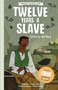 Cover image for Twelve Years a Slave (Easy Classics)