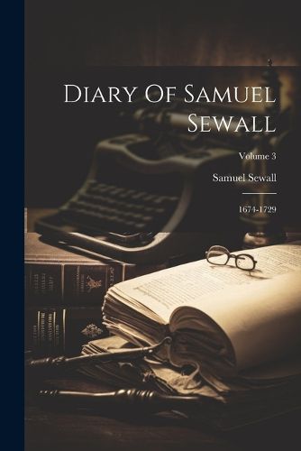 Cover image for Diary Of Samuel Sewall
