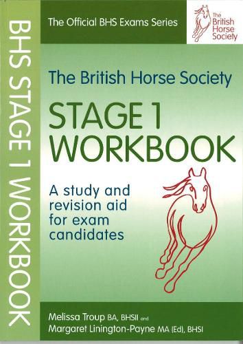 Cover image for Bhs Workbook for Stage 1, The: a Study and Revision Aid for Exam Candidates