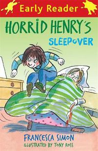 Cover image for Horrid Henry Early Reader: Horrid Henry's Sleepover: Book 26