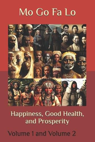 Cover image for Happiness, Good Health, and Prosperity