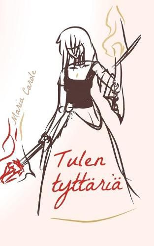 Cover image for Tulen tyttaria