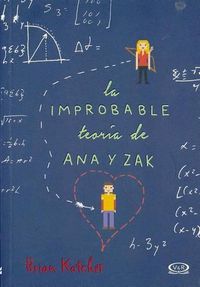 Cover image for La Improbable Teoria de Ana y Zak