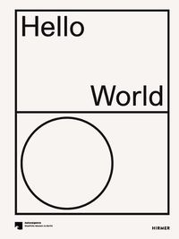 Cover image for Hello World: Revising a Collection