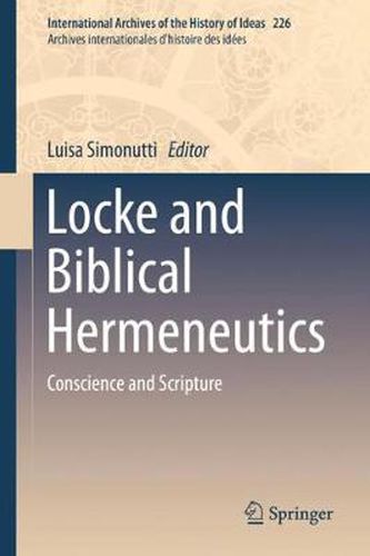 Cover image for Locke and Biblical Hermeneutics: Conscience and Scripture