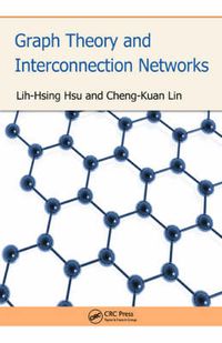 Cover image for Graph Theory and Interconnection Networks