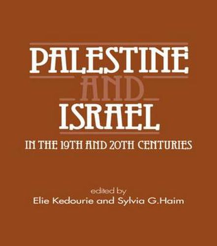 Cover image for Palestine and Israel in the 19th and 20th Centuries