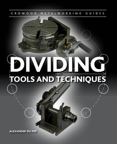 Cover image for Dividing: Tools and Techniques