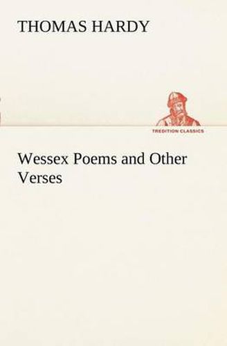 Cover image for Wessex Poems and Other Verses