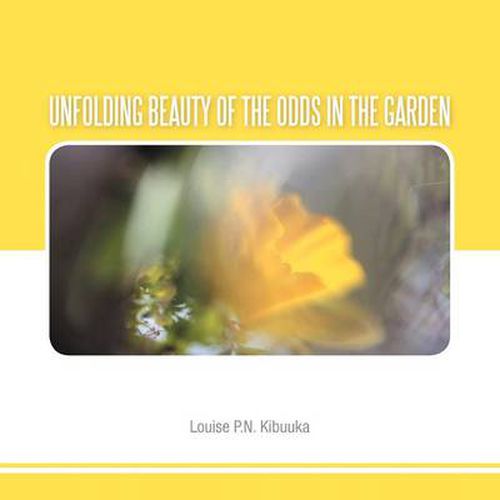 Cover image for Unfolding Beauty of the Odds in the Garden