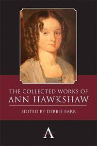 Cover image for The Collected Works of Ann Hawkshaw