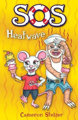 SOS: Heatwave: School of Scallywags (SOS): Book 7