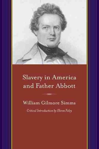 Cover image for Slavery in America and Father Abbott