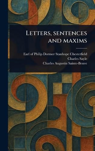 Cover image for Letters, Sentences and Maxims