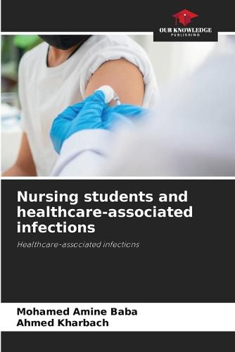 Cover image for Nursing students and healthcare-associated infections