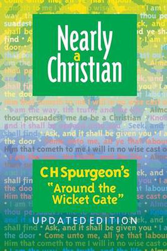 Cover image for Nearly a Christian: Updated Edition of ''Around the Wicket Gate