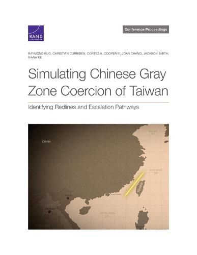 Simulating Chinese Gray Zone Coercion of Taiwan