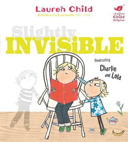Cover image for Charlie and Lola: Slightly Invisible