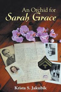 Cover image for An Orchid for Sarah Grace