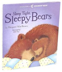 Cover image for Sleep Tight, Sleepy Bears