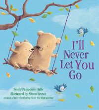 Cover image for I'll Never Let You Go