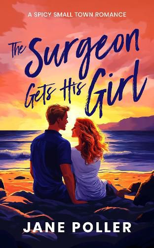 Cover image for The Surgeon Gets His Girl