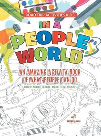 Cover image for Road Trip Activities Kids. In a People World