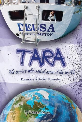 Cover image for Tara: The Terrier Who Sailed Around the World