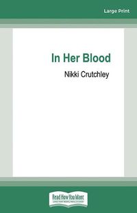 Cover image for In Her Blood