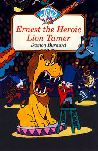 Cover image for Ernest the Heroic Lion Tamer