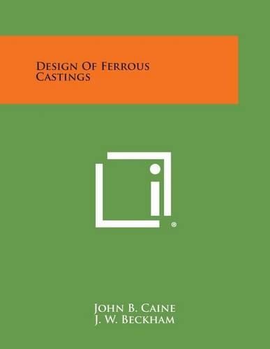 Cover image for Design of Ferrous Castings