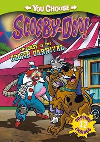 Cover image for Scooby-Doo: The Case of the Clown Carnival