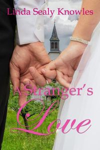 Cover image for A Stranger's Love