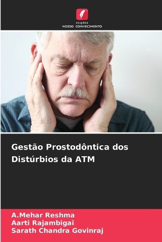 Cover image for Gestao Prostodontica dos Disturbios da ATM