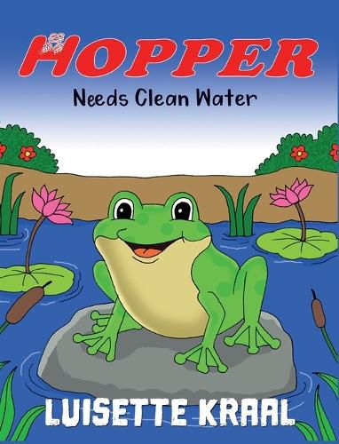 Cover image for Hopper Needs Clean Water