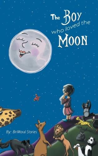 Cover image for The Boy Who Loved The Moon