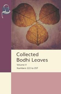 Cover image for Collected Bodhi Leaves Volume V: Numbers 122 to 157