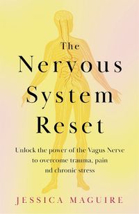 Cover image for The Nervous System Reset