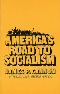 Cover image for America's Road to Socialism