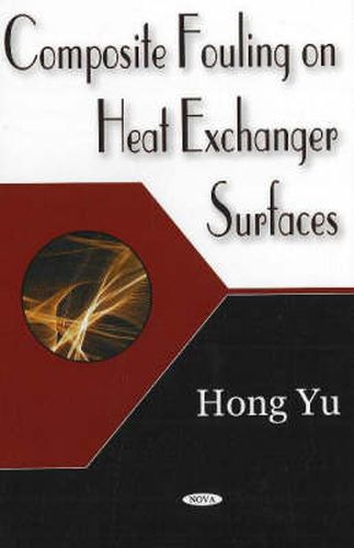 Cover image for Composite Fouling on Heat Exchange Surfaces