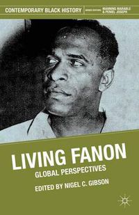 Cover image for Living Fanon: Global Perspectives