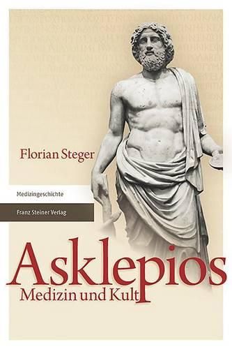 Cover image for Asklepios: Medizin Und Kult